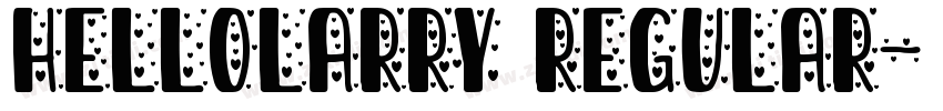 HelloLarry Regular字体转换